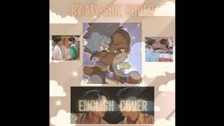 By My Side [Vice Versa English Cover]