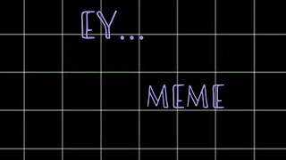 Ey... Mememelanie-Xd