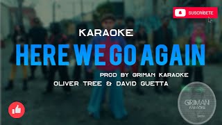 Oliver Tree & David Guetta - Here We Go Again