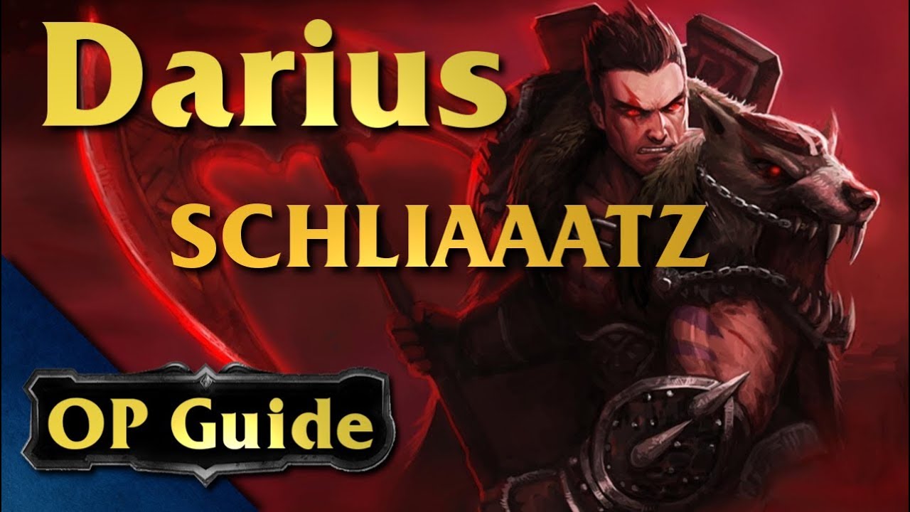 Darius OP Guide: SCHLIAAATZ