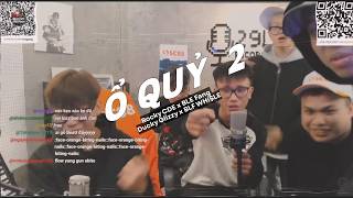 Ổ QUỶ 2 - Rocky CDE x BLF Fang x Ducky Glizzy x BLF WHI$LE | Live Demo 2026