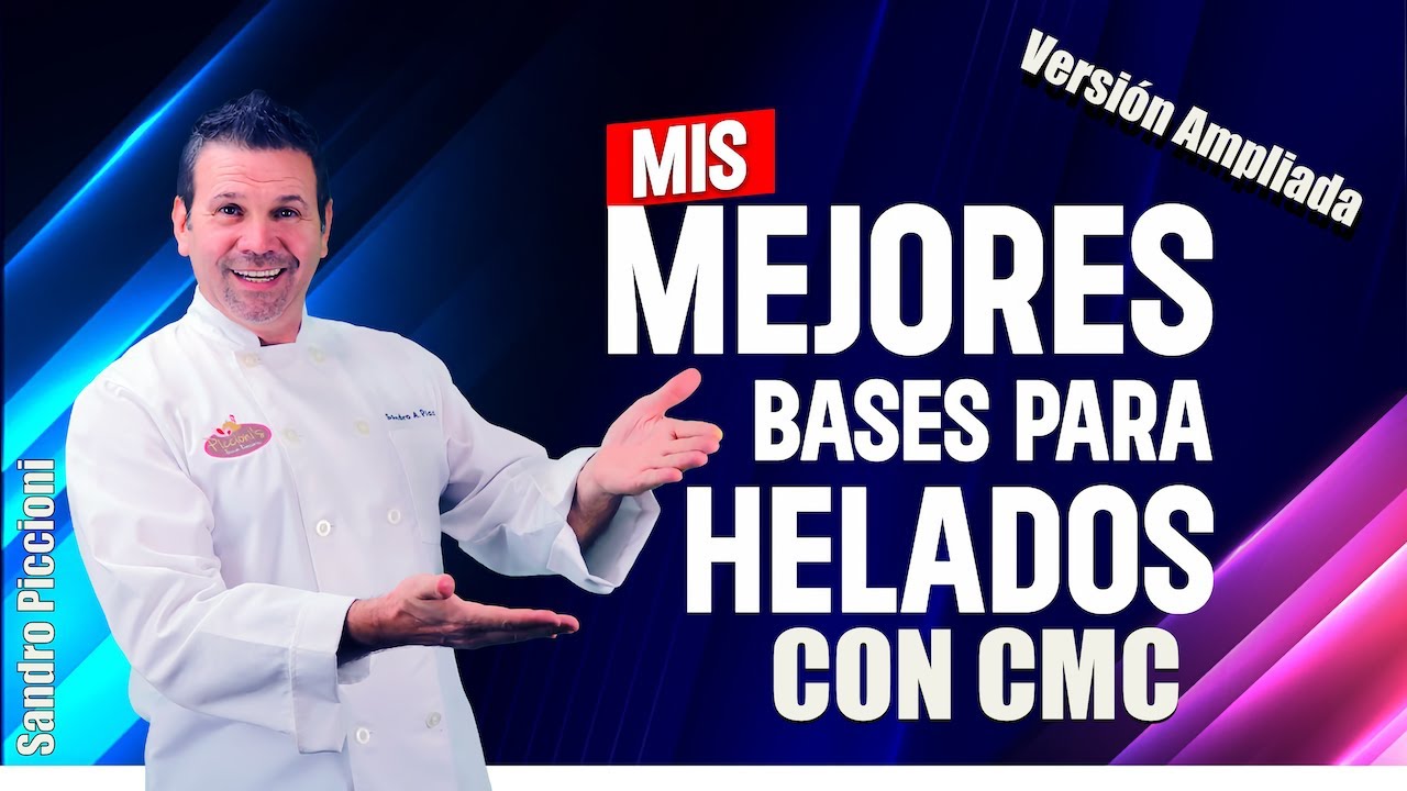 Mis Mejores Bases Para Helados con CMC-Sandro Piccioni Coaching