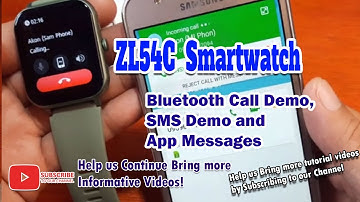 ZL54C Smartwatch - Bluetooth Call Demo, SMS Demo and App Messages