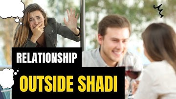 Relationship outside shadi || Ashish Shukla from Deep Knowledge