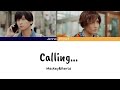 Calling... Mackey&amp;Kenta {KAN/ROM/EN}