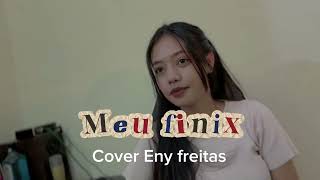 Download Lagu Lagu dansa meu finix cover Eny freitas  MP3