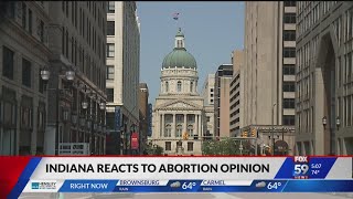 Indiana reacts to abortion opinion