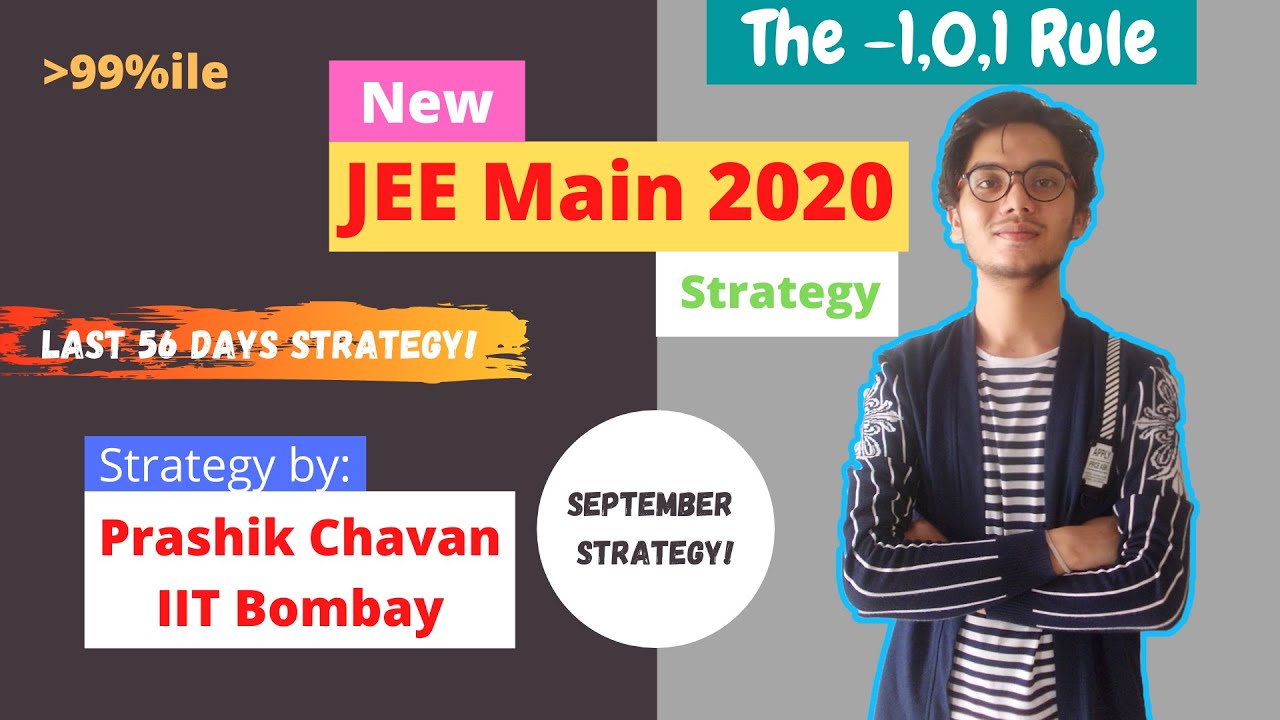 JEE Main 2020 New Strategy 😱| Last 60 Days Strategy to Score 200+ Marks ...