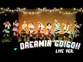【&mu;*seuM】Dreamin' Go!Go!! 踊ってみた【LIVE動画】