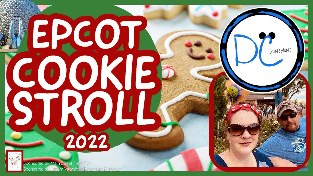 Cookie Stroll 2022 EPCOT Live YouTube