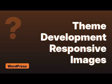 Wordpress: How to use the responsive images feature from WP 4.4 in your themes? (3 Solutions!!)