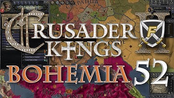 Crusader Kings 2 - Bohemia Part 52