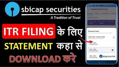 How To Download Profit & Loss Statement For Income Tax Filing In SBI SECURITIES