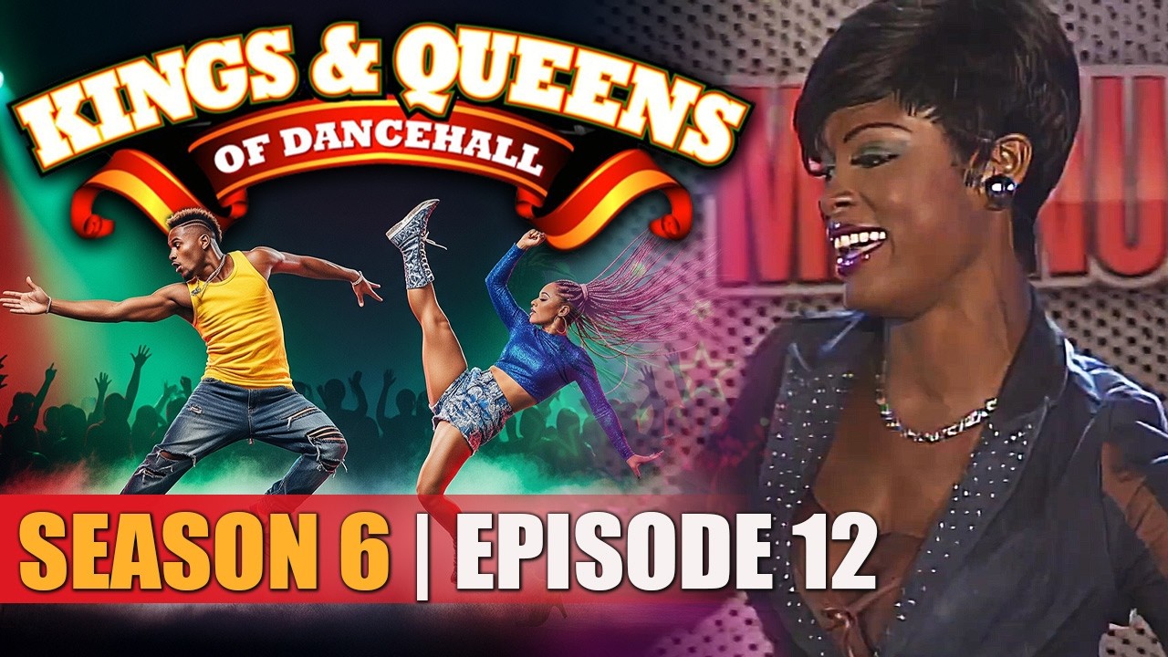 Magnum Kings and Queens SEASON 6 EPISODE 12 | Dancehall Jamaica Show | King and queen FULL EPISODE