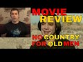 No Country For Old Men - Movie Review