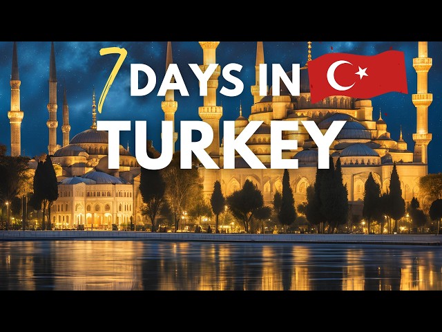 Travel vlog - How to Spend 7 Days in TURKEY 🇹🇷 Travel Itinerary