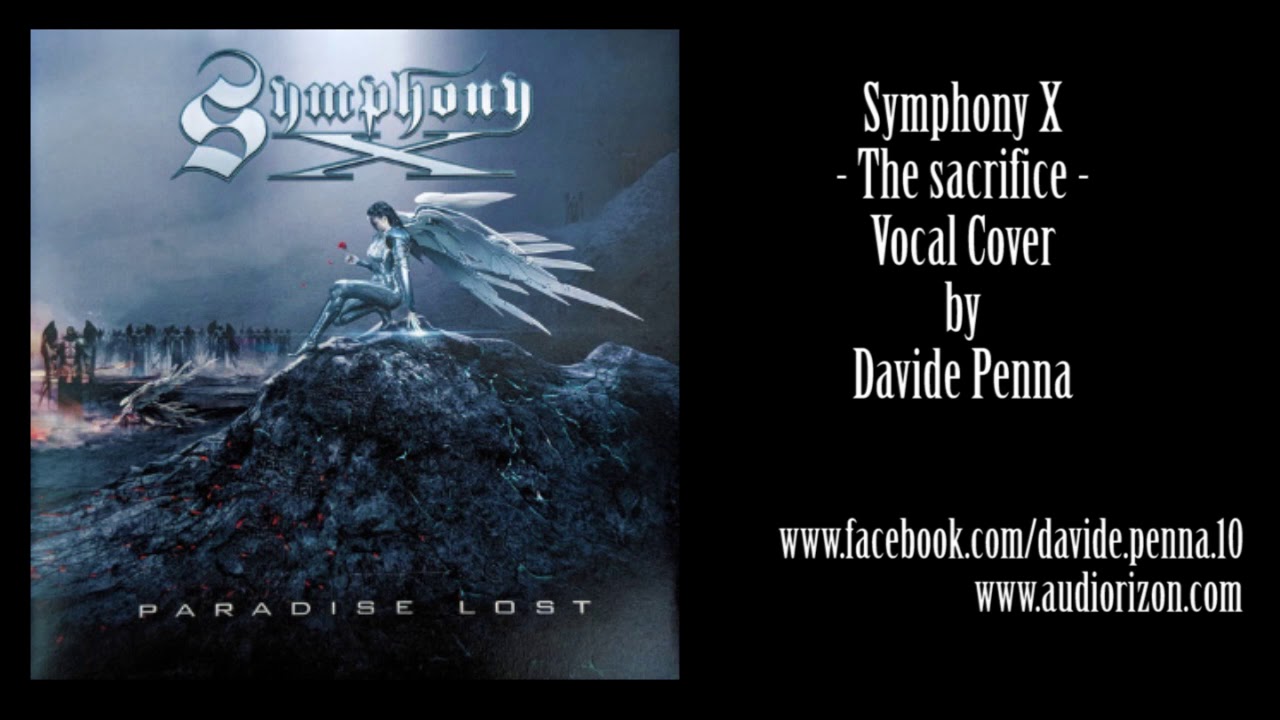 Symphony X The Sacrifice Vocal Cover Youtube youtube