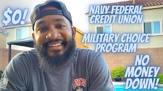 Navy Federal Credit Union: MILITARY CHOICE PROGRAM!
