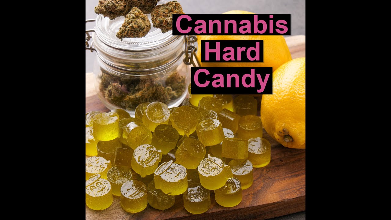 How to make hard candy | CANNADISH