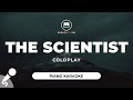The Scientist Coldplay Piano Karaoke