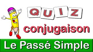 Exercice de Conjugaison Français : le Passé Simple