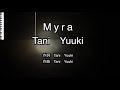 Myra / Tani Yuuki【カラオケ】