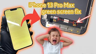 iPhone 13 Pro Max green screen fix