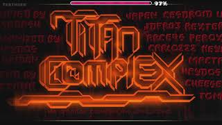 Im Verifying Titan Complex + INFO
