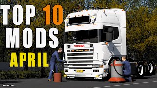 TOP 10 ETS2 MODS  APRIL 2024 | Euro Truck Simulator 2 Mods