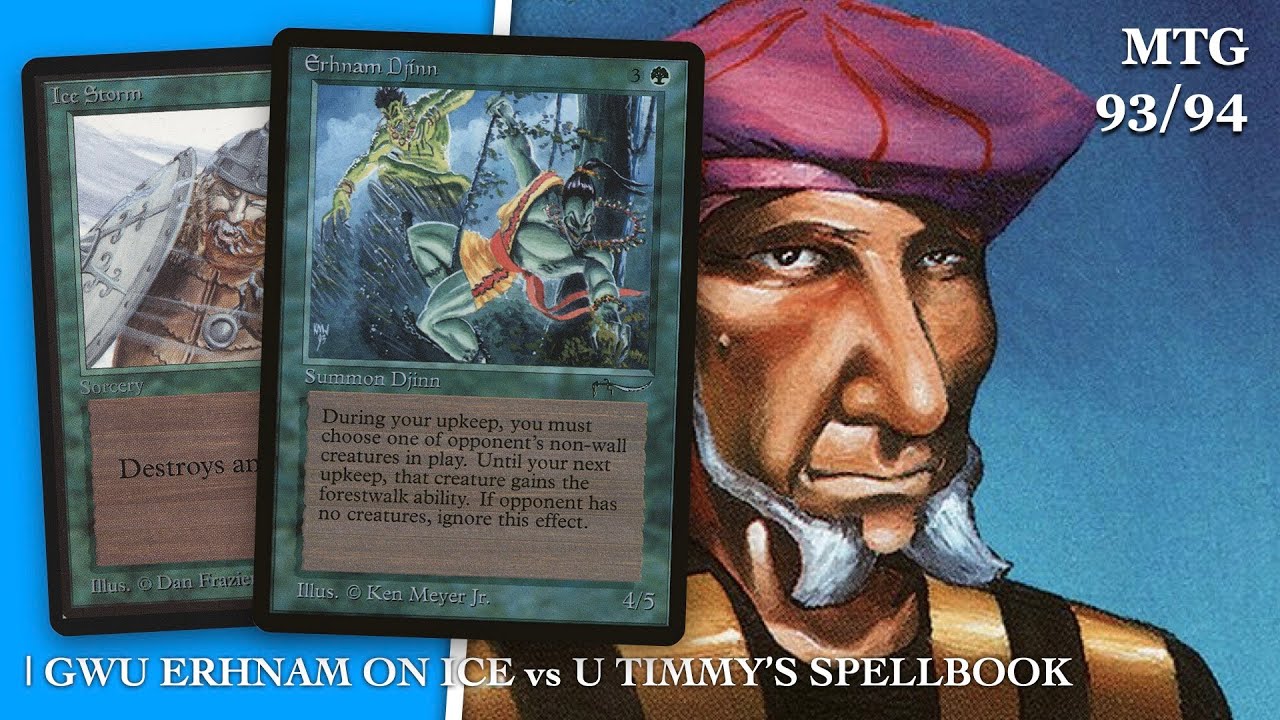 Erhnam on Ice (WGU) vs Timmy's Spellbook (U) | Old School Magic the Gathering (MTG) | 539