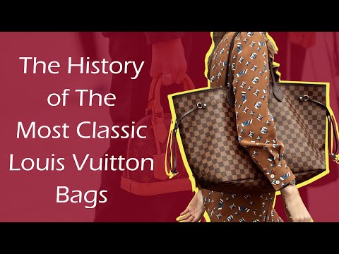 The History of Louis Vuitton and Information Guide - The Handbag Spa