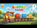 Shapes Train Song | Learn Shapes for Kids | Circle, Square, Triangle | Learning with Rhymes