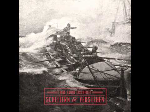 Feine Sahne Fischfilet - Weit Hinaus