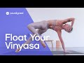 Float your vinyasa with bentley fazi  30min yoga class