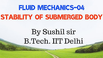 FLUID MECHANICS -04 / STABILITY OF SUBMERGED BODY / IIT PHYSICS /  SUSHIL SIR / KOTA FACULTY
