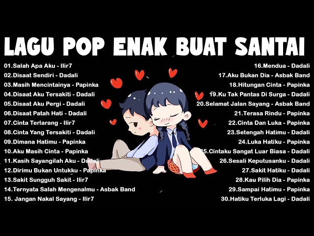 Lagu Pop Hits Indonesia Tahun 2000an - Lagu Enak Didengar Saat Santai Dan Kerja class=