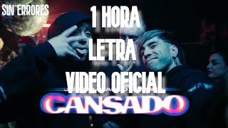 (🔥1 Hora - Letra - VideoOFC) Joaqo x Paulo Londra  - Cansado | Mini Leid4n