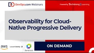 Observability for Cloud Native Progressive Delivery