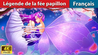 Légende de la fée papillon 🌈 Contes De Fées Français | WOA - French Fairy Tales