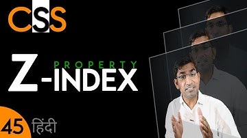 Z-index CSS Tutorial | Z-index Explained in Hindi / Urdu | CSS 45