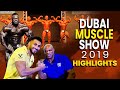 Dubai Muscle Show 2019 Highlights | Malayalam | Vijo Fitness & Lifestyle