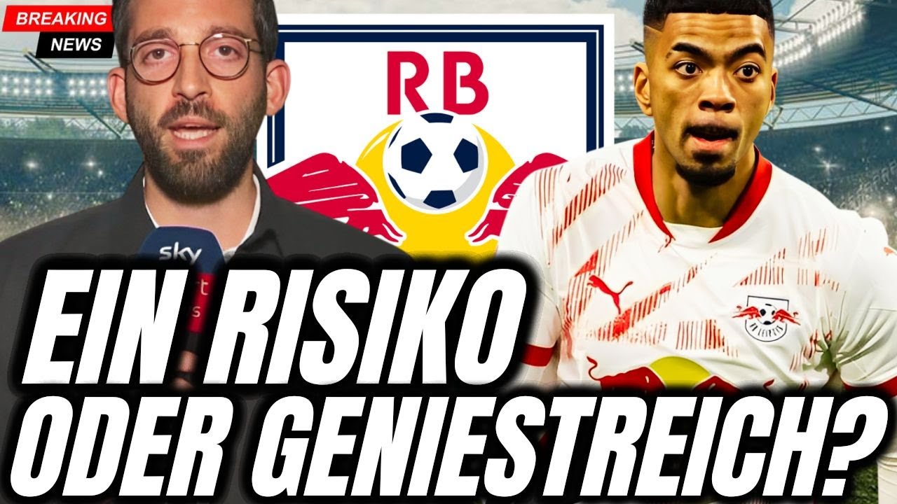DAS WAR NICHT GEPLANT! EIN ÜBERRASCHENDER SCHACHZUG! rb leipzig nachrichten