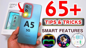 Oppo A5 5G Tips and Tricks | Discover 65+ Oppo A5 5G Features You Never Knew Existed