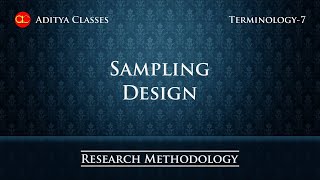Sampling Design (in Hindi) | Research Methodology Terminology - 7