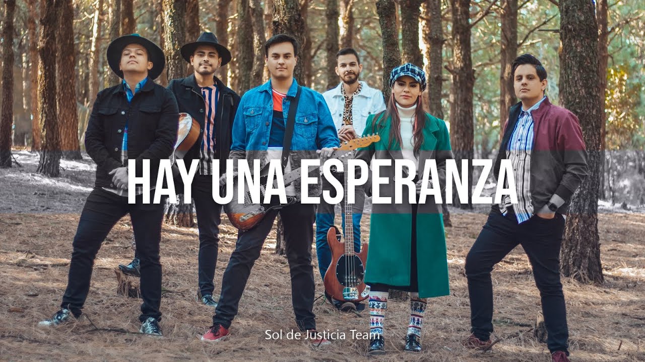 HAY UNA ESPERANZA - Edgar Lira (Cover) Sol de Justicia Team