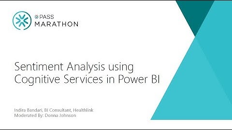 Sentiment Analysis using Cognitive Services in Power BI | Indira Bandari | Achieving AI Analytics