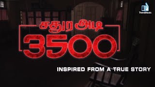 Sathura Adi 3500 - Tamil Horror Movie Official Trailer | Nikhil Mohan, Rahman, Iniya | Trend Music