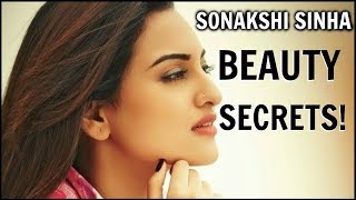 SONAKSHI SINHA'S BEAUTY SECRETS FOR FLAWLESS SKIN & HAIR CARE TIPS FOR LONG SHINY THICK HAIR!