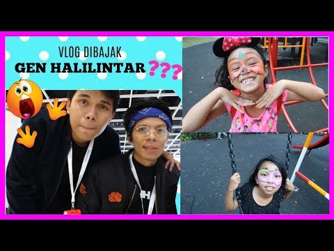 VLOG DIBAJAK GEN HALILINTAR !!! Google For Indonesia 2017 And Outdoor Play With ELC