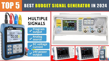 BEST Signal Generator In 2024 - Top 5 Best budget function generator